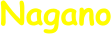 Nagano